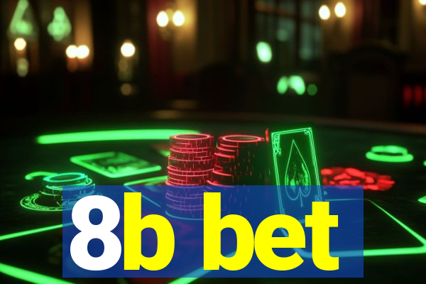 8b bet